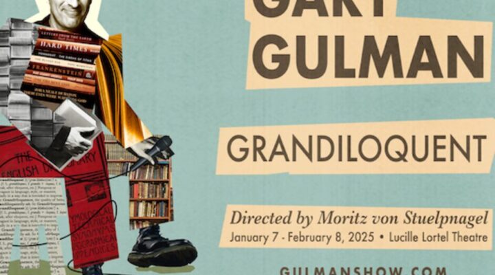 GARY GULMAN: GRANDILOQUENT